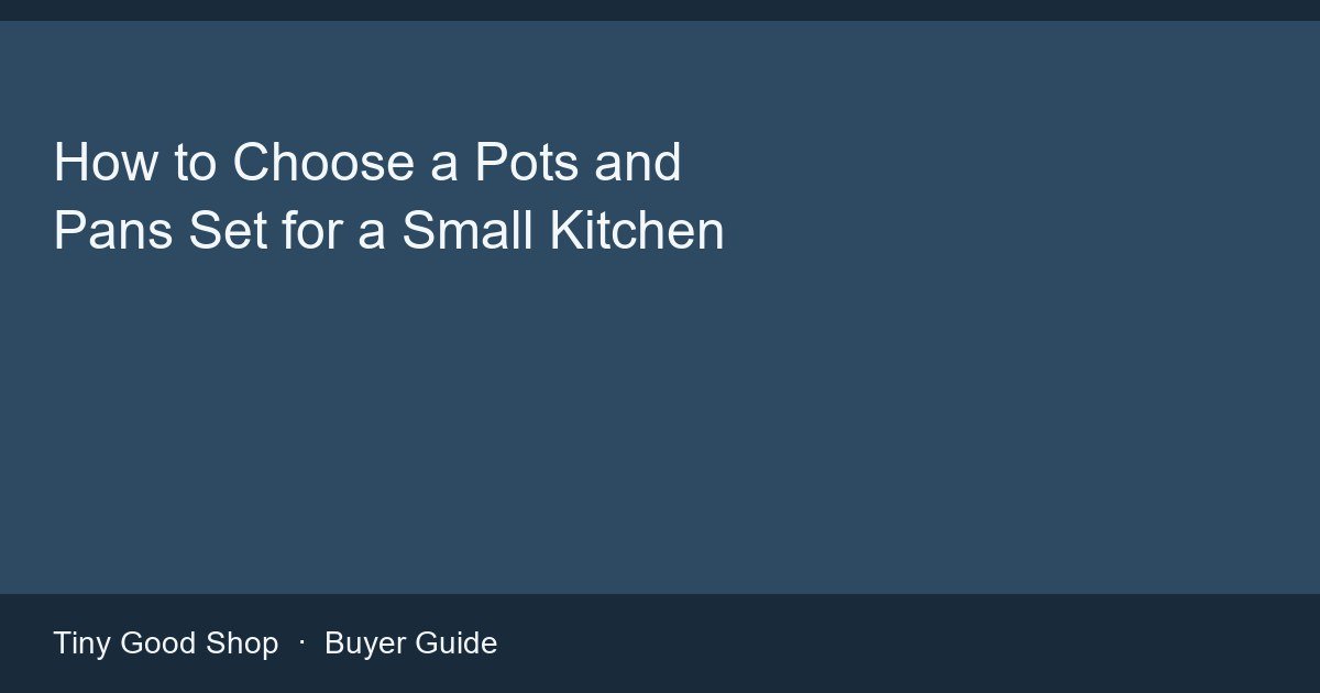 Compact cookware set arranged on a small apartment stove